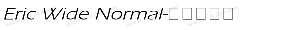 Eric Wide Normal字体转换